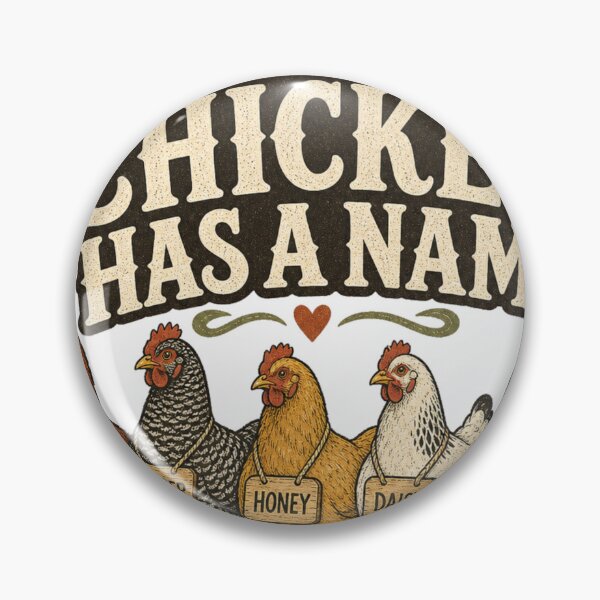 Item preview, Every Chicken Has A Name Funny Backyard Chicken Gift designed and sold by BoosterShop.