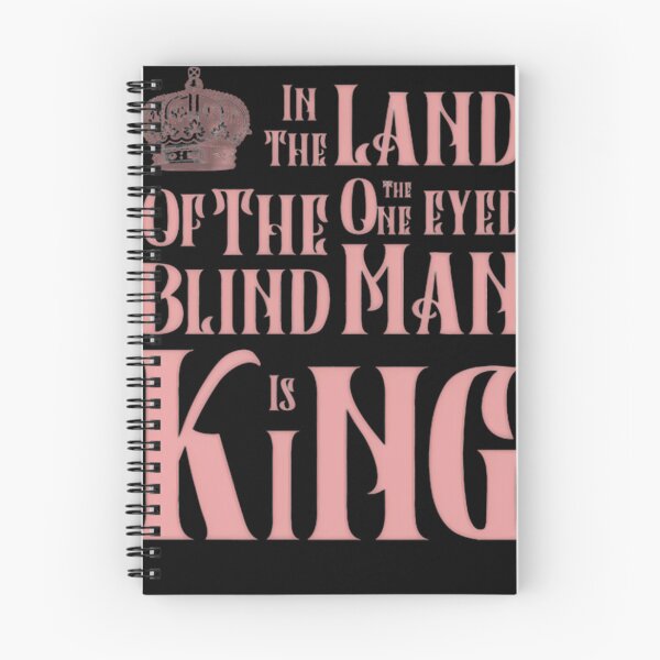 Item preview, In The Land Of The Blind The One Eyed Man Is King designed and sold by SurralRealms.