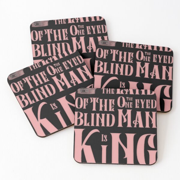 Item preview, In The Land Of The Blind The One Eyed Man Is King designed and sold by SurralRealms.