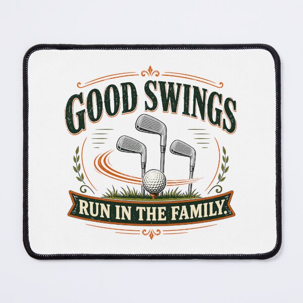 Item preview, Good Swings Run In The Family Golf Player Gift designed and sold by Colorful Designs.