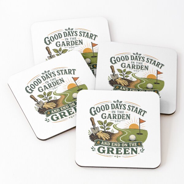 Item preview, Good Days Start In The Garden End On The Green designed and sold by Colorful Designs.