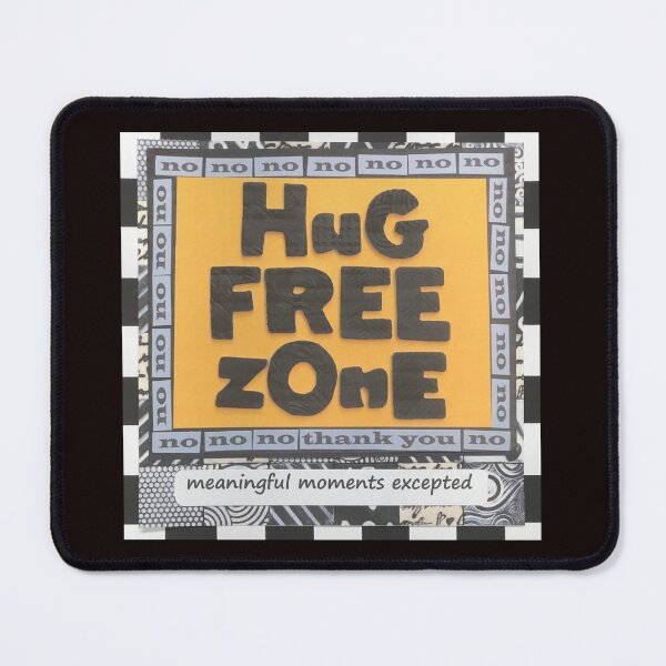 Item preview, No Hugs Free Zone designed and sold by prunellaparsnip.