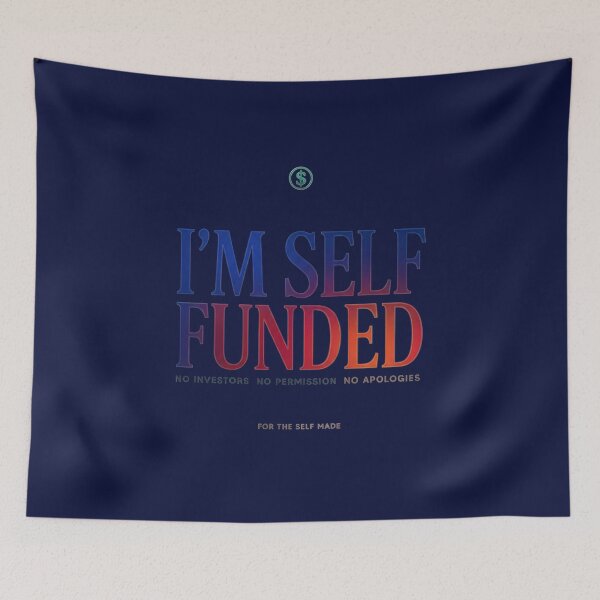 Item preview, I’m Self-Funded – Independent Entrepreneur Statement designed and sold by Sezee.