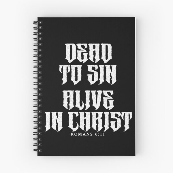 Item preview, Dead To Sin Alive In Christ Blackletter Tee designed and sold by PureGritFaith.