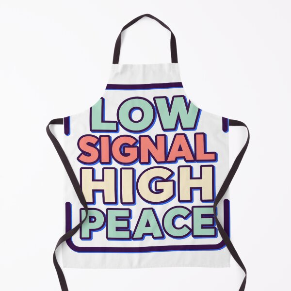 Item preview, Low Signal High Peace designed and sold by aihrgdesign.