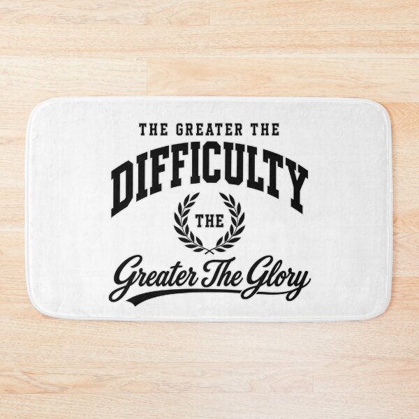 Item preview, Rise Through Difficulty designed and sold by Quote Gallery.