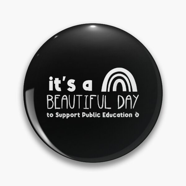 Item preview, Public Education Beautiful Day to Support Public Education designed and sold by goombi-creative.