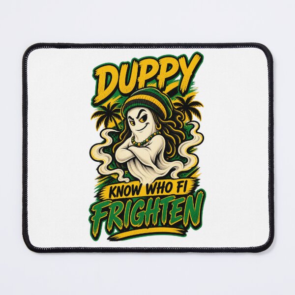 Item preview, Duppy Know Who Fi Frighten Jamaican Proverb designed and sold by BilcoStillbaze.