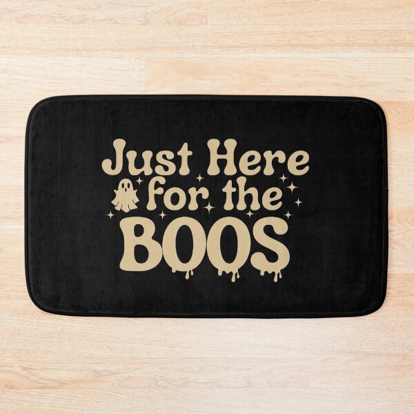 Item preview, I'm Just Here For The Boos. designed and sold by tnwbank.