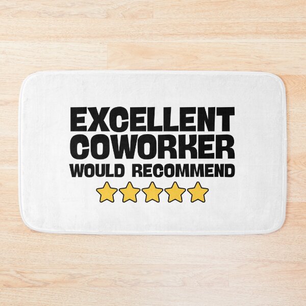 Item preview, Excellent coworker would recommend designed and sold by Dondonmart.