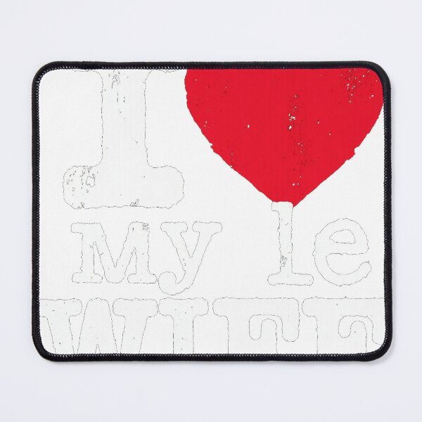 Item preview, I Love My Wife Bold Heart Romantic Gift designed and sold by lht6474.