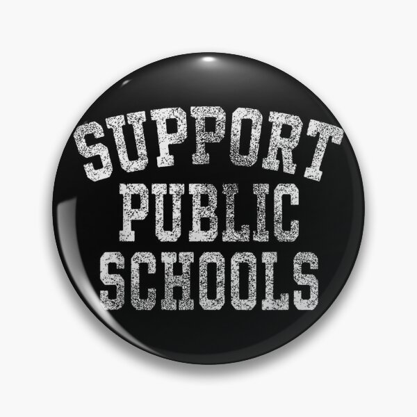 Item preview, Public Education Support Public School Funny designed and sold by goombi-creative.