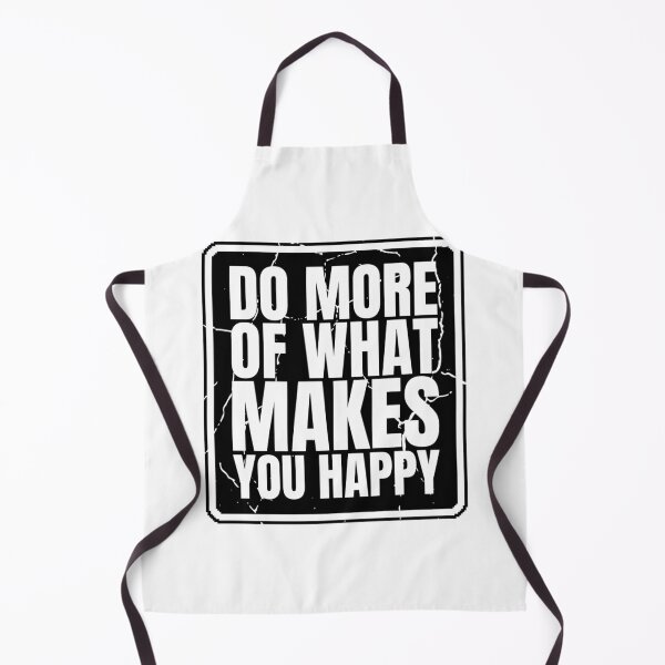 Item preview, Do more of what makes you happy designed and sold by Dondonmart.