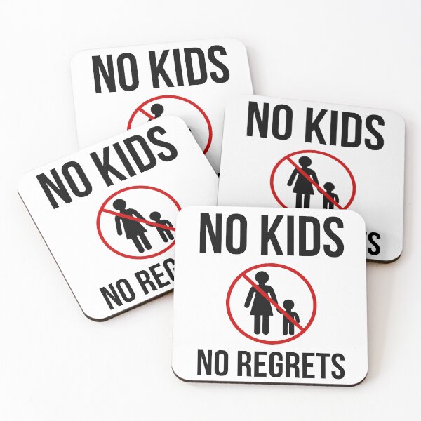 Item preview, No kids no regrets  designed and sold by Rachel the Artist .