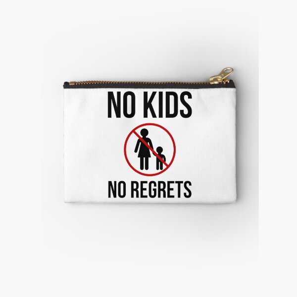Item preview, No kids no regrets  designed and sold by Rachel the Artist .