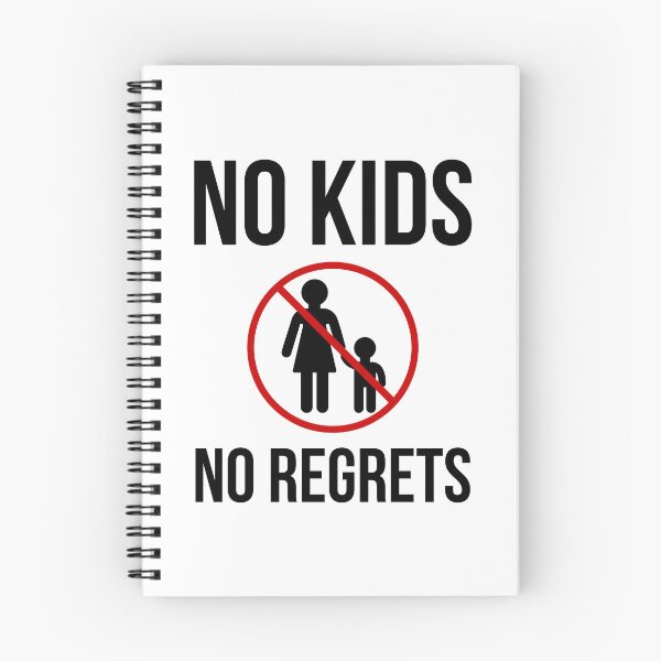 Item preview, No kids no regrets  designed and sold by Rachel the Artist .
