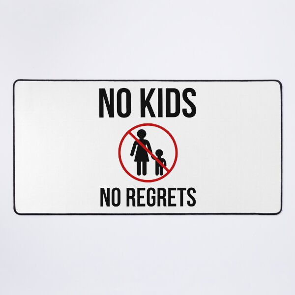 Item preview, No kids no regrets designed and sold by Rachel the Artist .