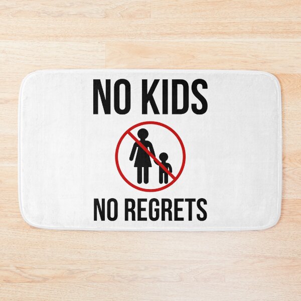 Item preview, No kids no regrets  designed and sold by Rachel the Artist .