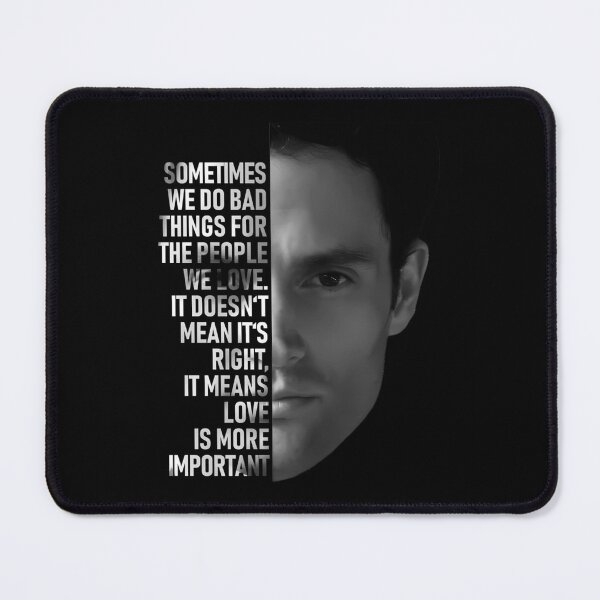 Item preview, You Joe Goldberg Quote Poster Black and White designed and sold by IdellMcKenzie.