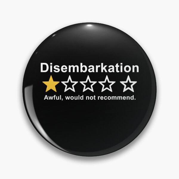 Item preview, Disembarkation Awful Would Not Recommend Funny designed and sold by charoen-design.