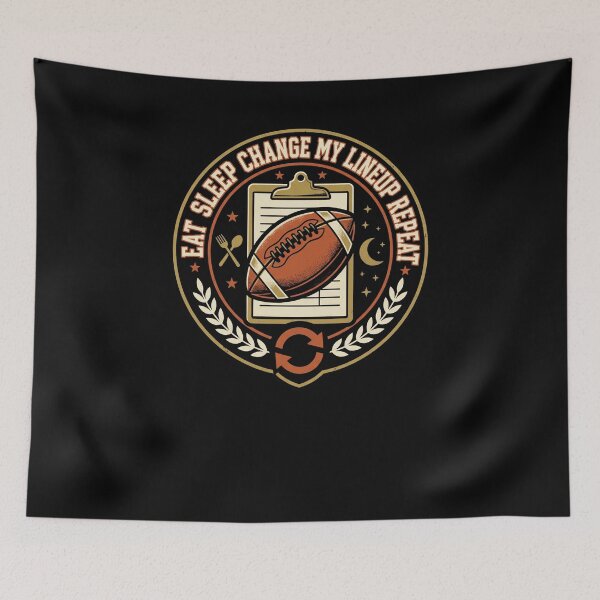 Item preview, Eat Sleep Change My Lineup Repeat Fantasy Football designed and sold by snowry.
