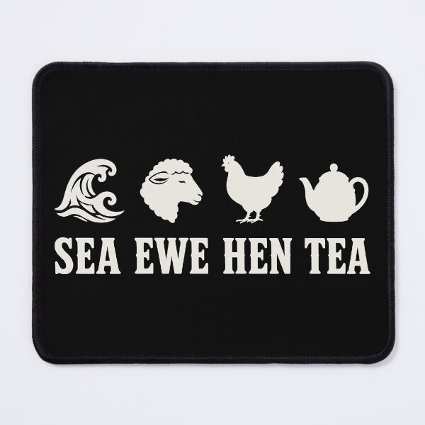 Item preview, Sea Ewe Hen Tea Funny Inappropriate Joke designed and sold by Eh Plus Designs.