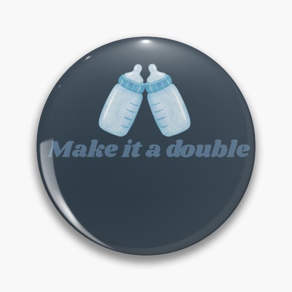 Item preview, Make it a double  designed and sold by Rock An Design.