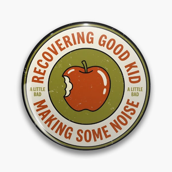 Item preview, Recovering Good Kid Making Noise Vintage Badge designed and sold by DuckOddity.