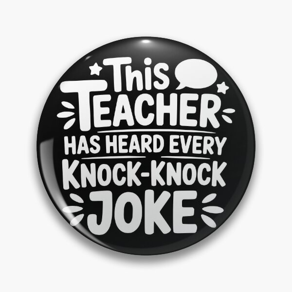 Item preview, This Teacher Has Heard Every Knock Knock Joke designed and sold by theartfulaspie.