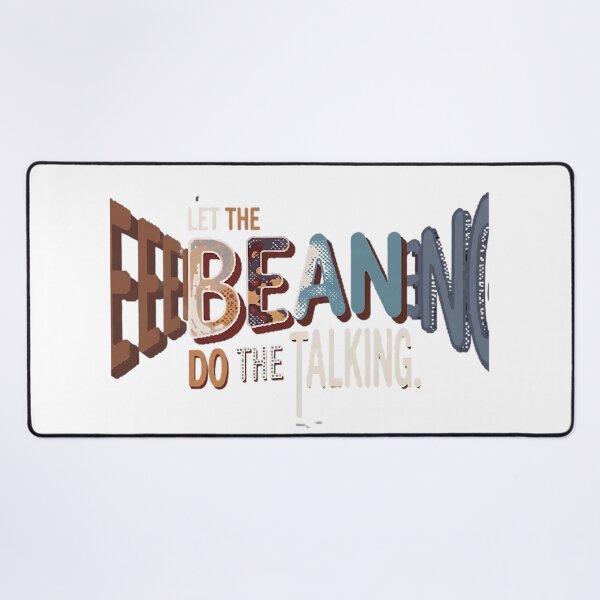 Item preview, Let the Bean Do the Talking – Funny Coffee Typography 2 designed and sold by Iceyfun.