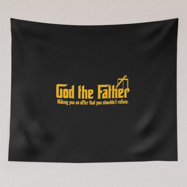 Item preview, God The Father Making You An Offer Shouldnt Refuse Christian designed and sold by FrankIsabel.