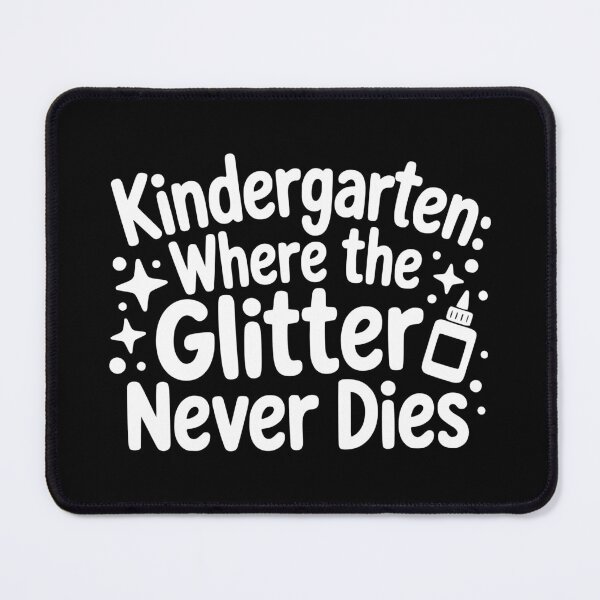 Item preview, Kindergarten Where the Glitter Never Dies designed and sold by theartfulaspie.