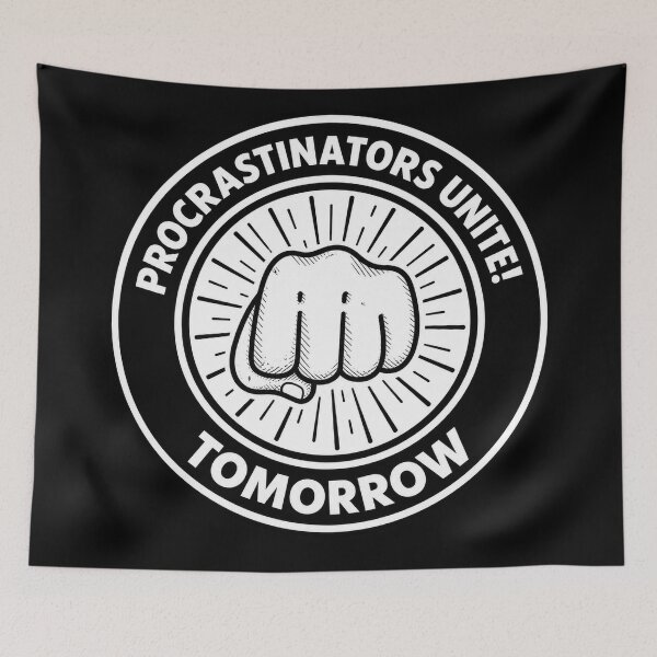 Item preview, Procrastinators  designed and sold by bernswell.