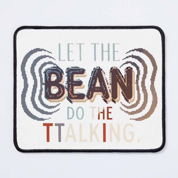 Item preview, Let the Bean Do the Talking – Funny Coffee Typography 3 designed and sold by Iceyfun.