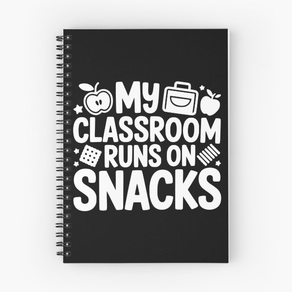 Item preview, My Classroom Runs on Snacks designed and sold by theartfulaspie.