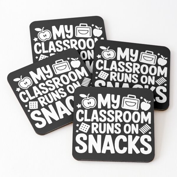 Item preview, My Classroom Runs on Snacks designed and sold by theartfulaspie.