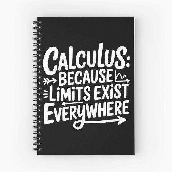 Item preview, Calculus: Because Limits Exist Everywhere designed and sold by theartfulaspie.
