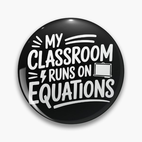 Item preview, My Classroom Runs on Equations designed and sold by theartfulaspie.