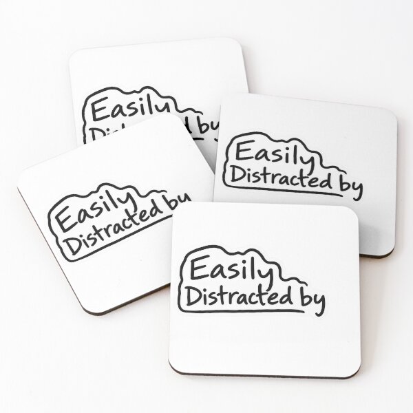 Item preview, Easily Distracted by.... 1A designed and sold by CrumbBumStudio.