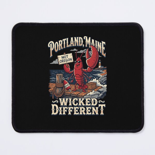 Item preview, Portland Maine Not Oregon Wicked Different Lobster designed and sold by snowry.