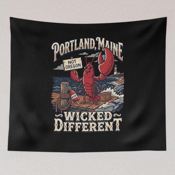 Item preview, Portland Maine Not Oregon Wicked Different Lobster designed and sold by snowry.