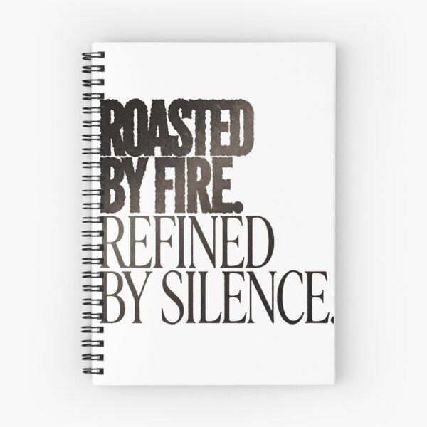 Item preview, Roasted by Fire Refined by Silence – Coffee & Inner Growth designed and sold by Iceyfun.