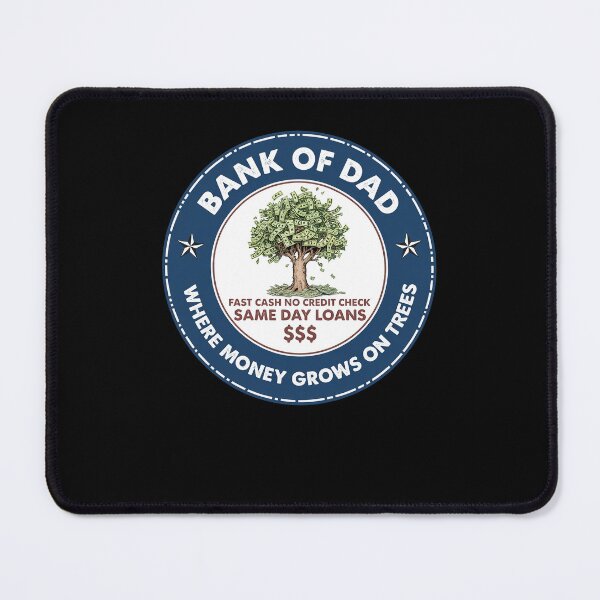 Item preview, Bank of Dad Where money grows on tree designed and sold by ellapaintcoast.