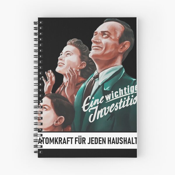 Item preview, Atomkraft Fur Jeden Haushalt Eine Wichtige Investition Propaganda designed and sold by HoracHand.