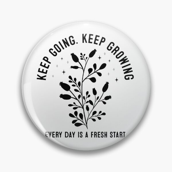 Item preview, Keep going, keep growing designed and sold by fribabywonder.