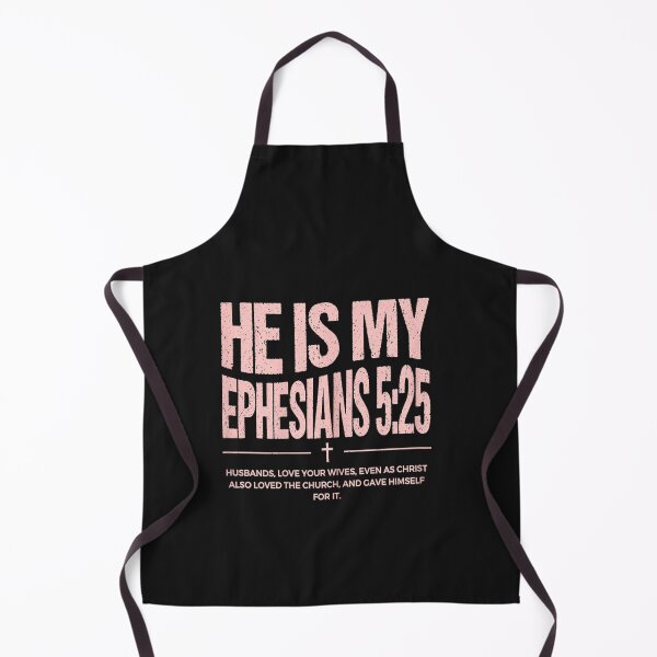 Item preview, He is My Ephesians 5 25 Christian Bible Verse Husband designed and sold by FrankIsabel.
