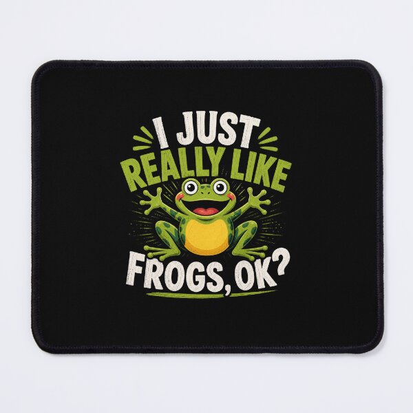 Item preview, I Just Really Like Frogs OK Funny Frog Lover Humor Design designed and sold by MiALopezArt.