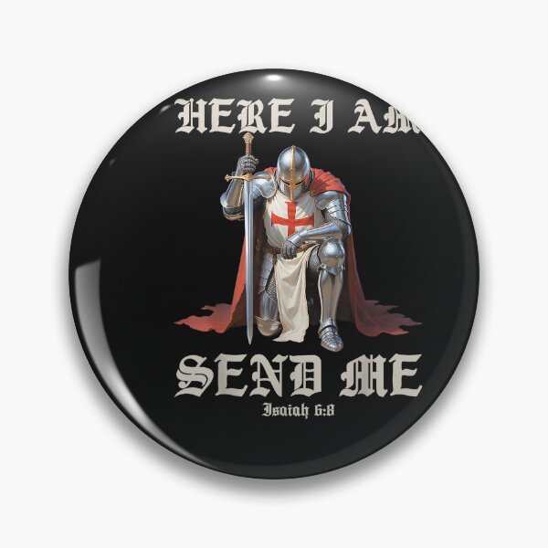 Item preview, Here I Am Send Me Knights Templar Crusader Faith Isaiah 6 8 designed and sold by FrankIsabel.