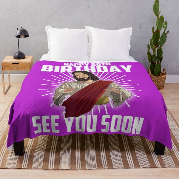 Item preview, Cool Happy 80th Birthday Gift Funny Jesus See You Soon Gag designed and sold by melodycook.
