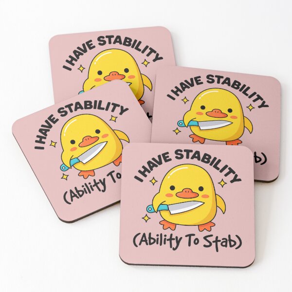 Item preview, I Have Stability Ability To Stab Funny Sarcastic Humor designed and sold by PatternFariss.
